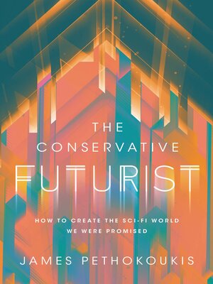 cover image of The Conservative Futurist